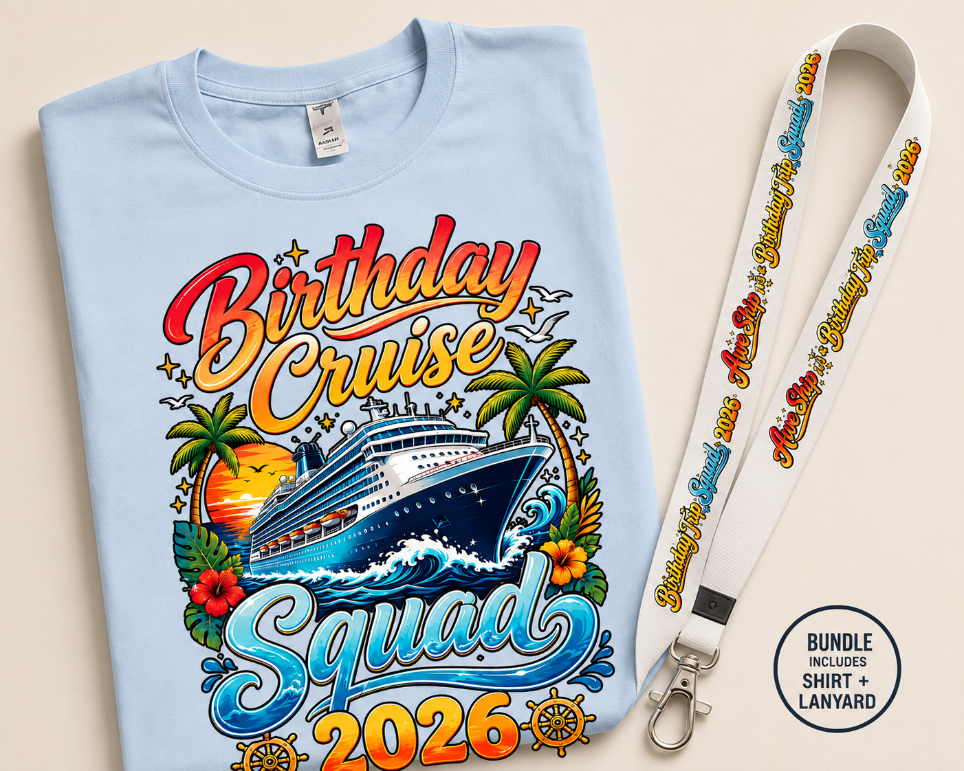 Blue Birthday Cruise Squad Shirt & Lanyard