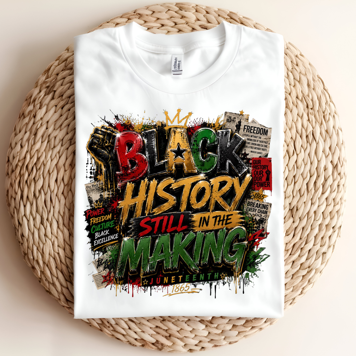 Black History Still in the Making™ Juneteenth Tee