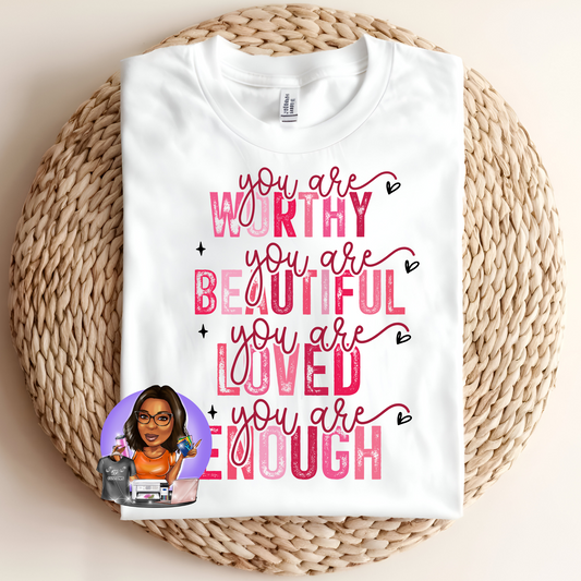 worthy, beautiful, loved, enough sweatshirt