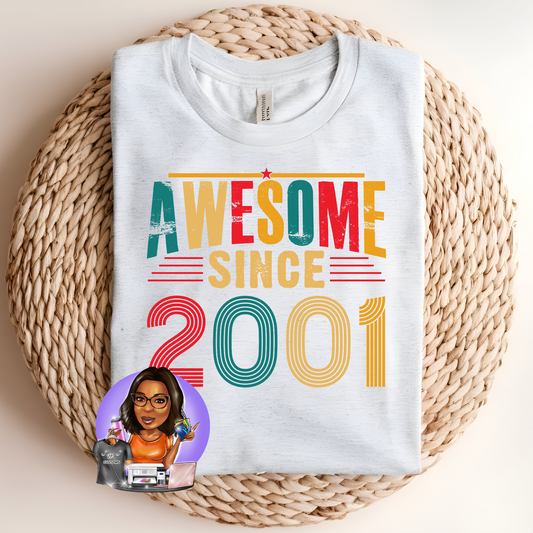 Awesome since ... birth year Tee 2000-2001