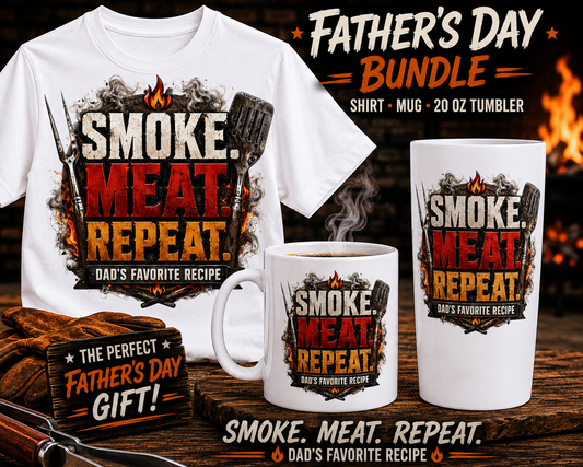 Smoke. Meat. Repeat. Father’s Day Bundle