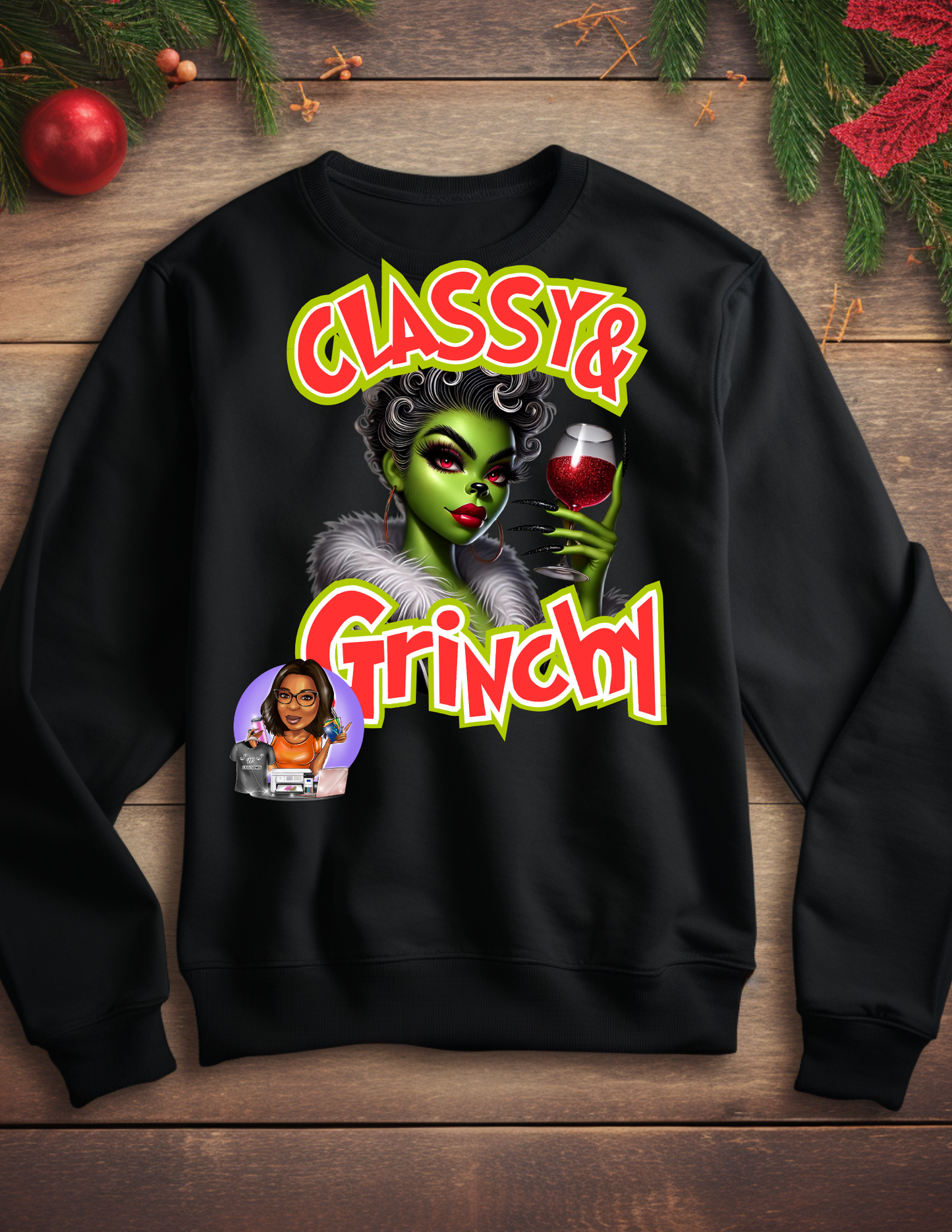 Classy & Grinchy Editable PNG (Copy)