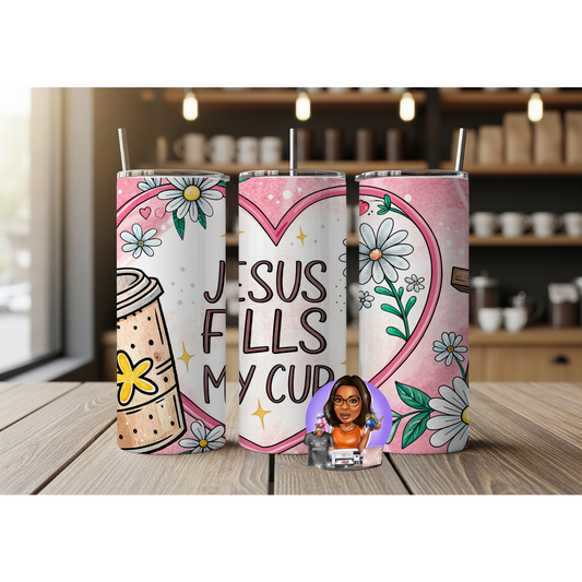 Jesus fills my cup