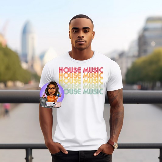 House Music Tees